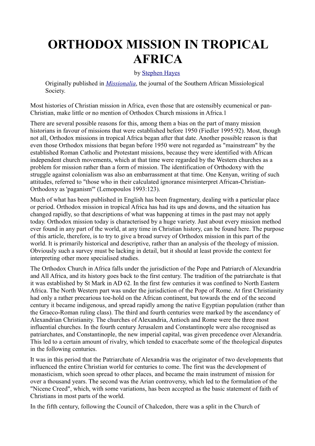 ORTHODOX MISSION in TROPICAL AFRICA by Stephen Hayes Originally Published in Missionalia, the Journal of the Southern African Missiological Society