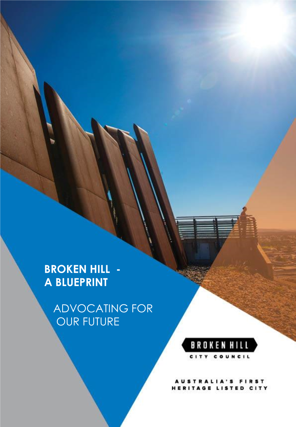 Broken Hill - a Blueprint