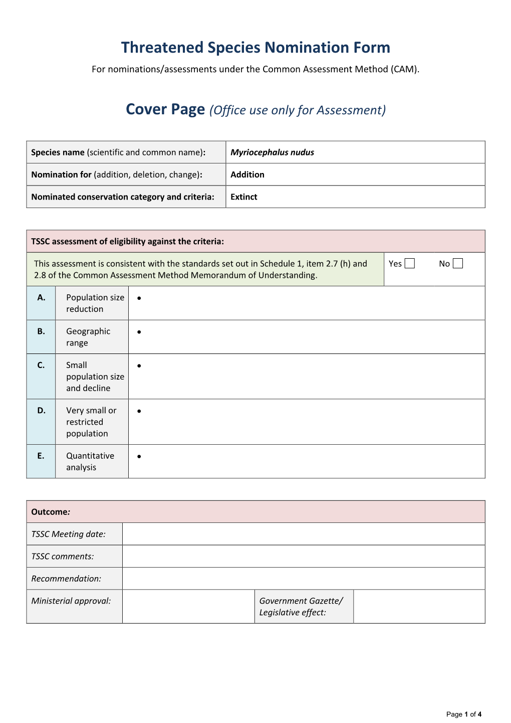 Threatened Species Nomination Form for Nominations/Assessments Under the Common Assessment Method (CAM)