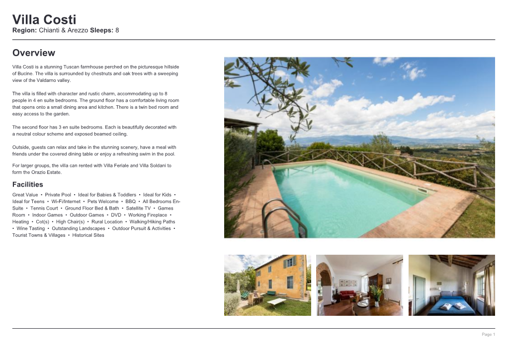Villa Costi Region: Chianti & Arezzo Sleeps: 8