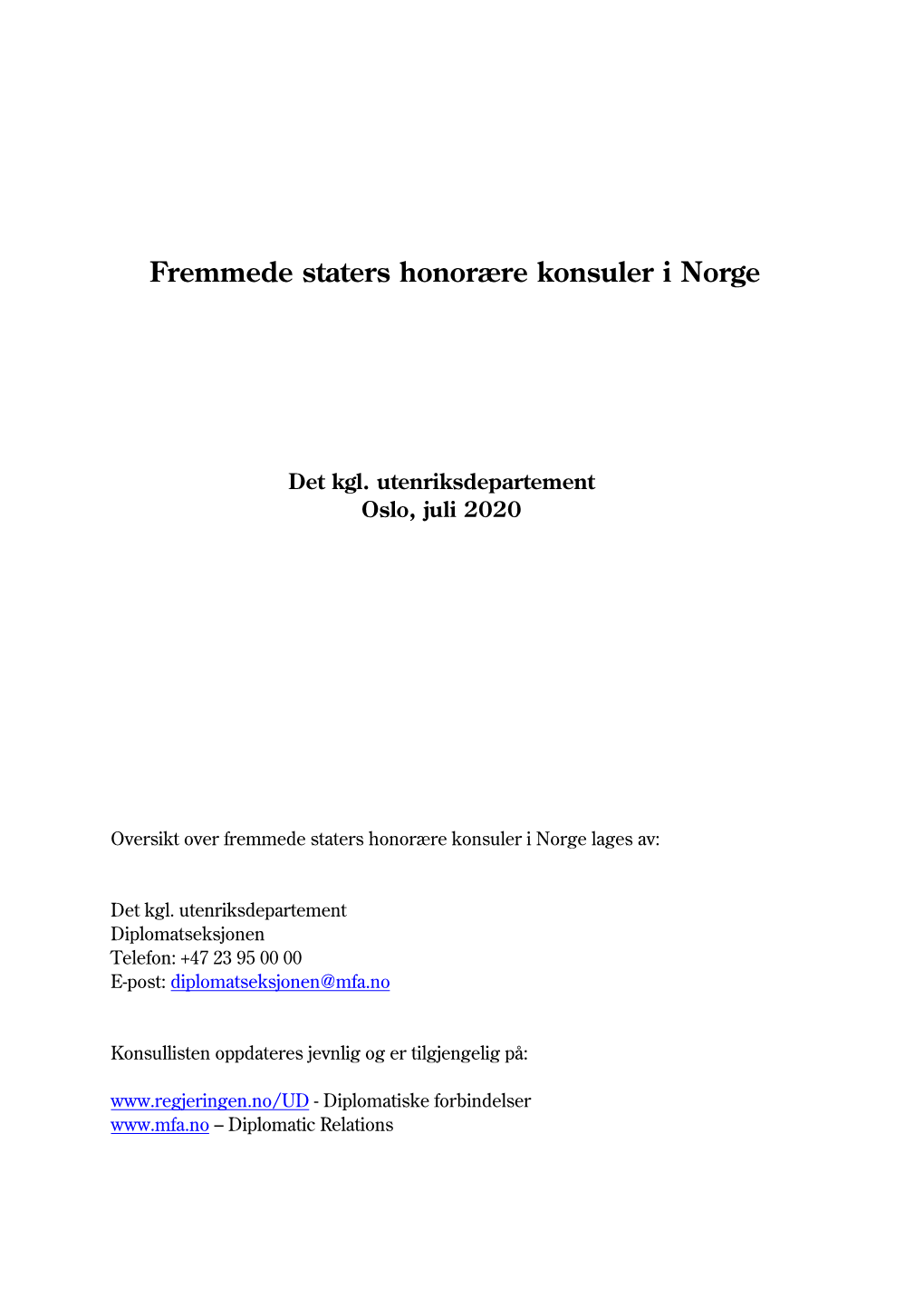 Fremmede Staters Honorære Konsuler I Norge