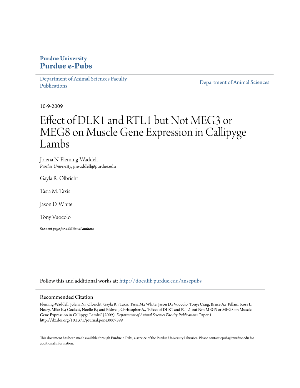 Effect of DLK1 and RTL1 but Not MEG3 Or MEG8 on Muscle Gene Expression in Callipyge Lambs Jolena N