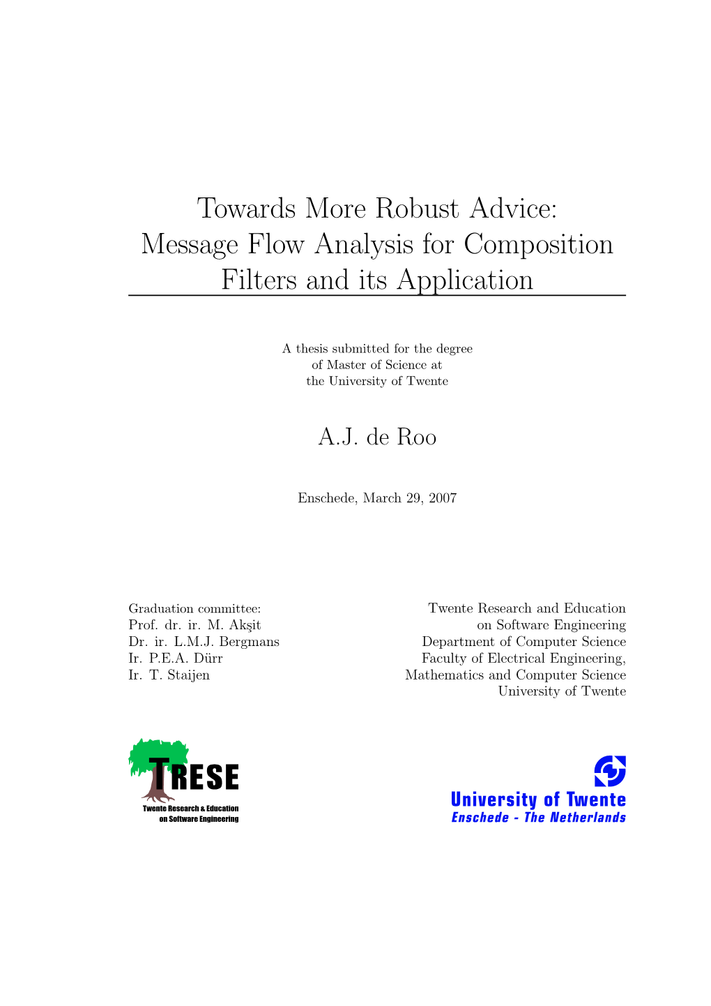 Message Flow Analysis for Composition Filters and Its Application