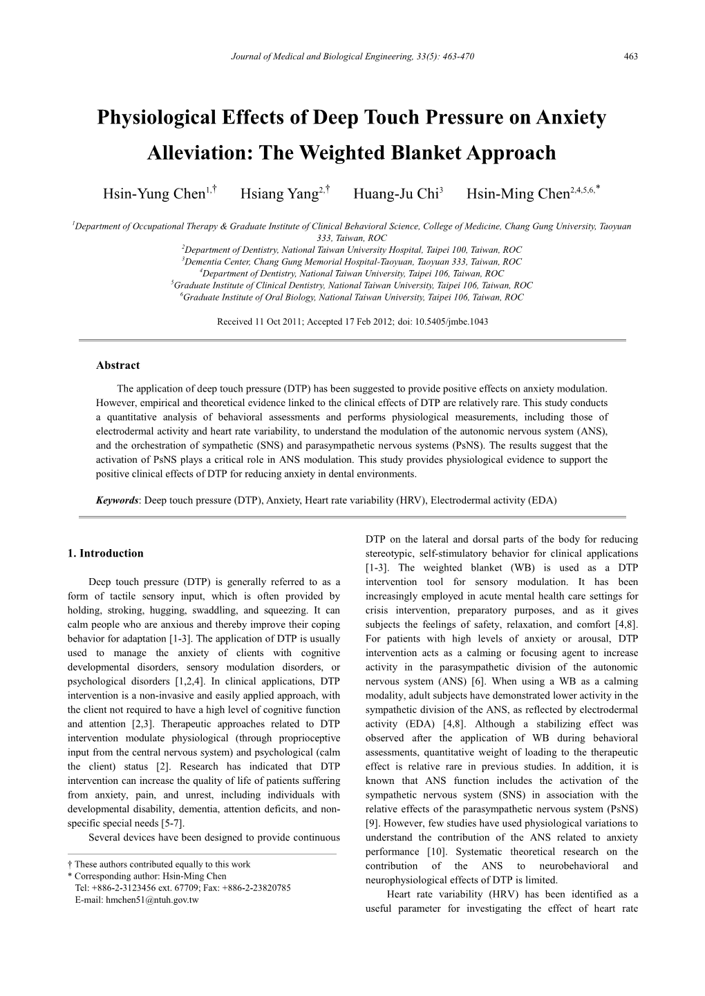 Physiological Effects of Deep Touch Pressure on Anxiety Alleviation: the Weighted Blanket Approach