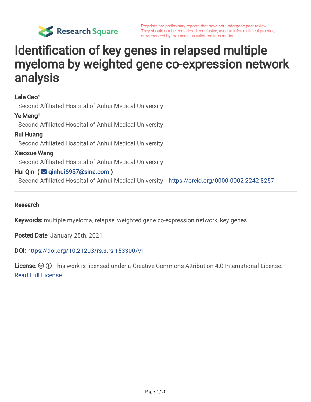 Identi Cation of Key Genes in Relapsed Multiple Myeloma by Weighted Gene Co-Expression Network Analysis