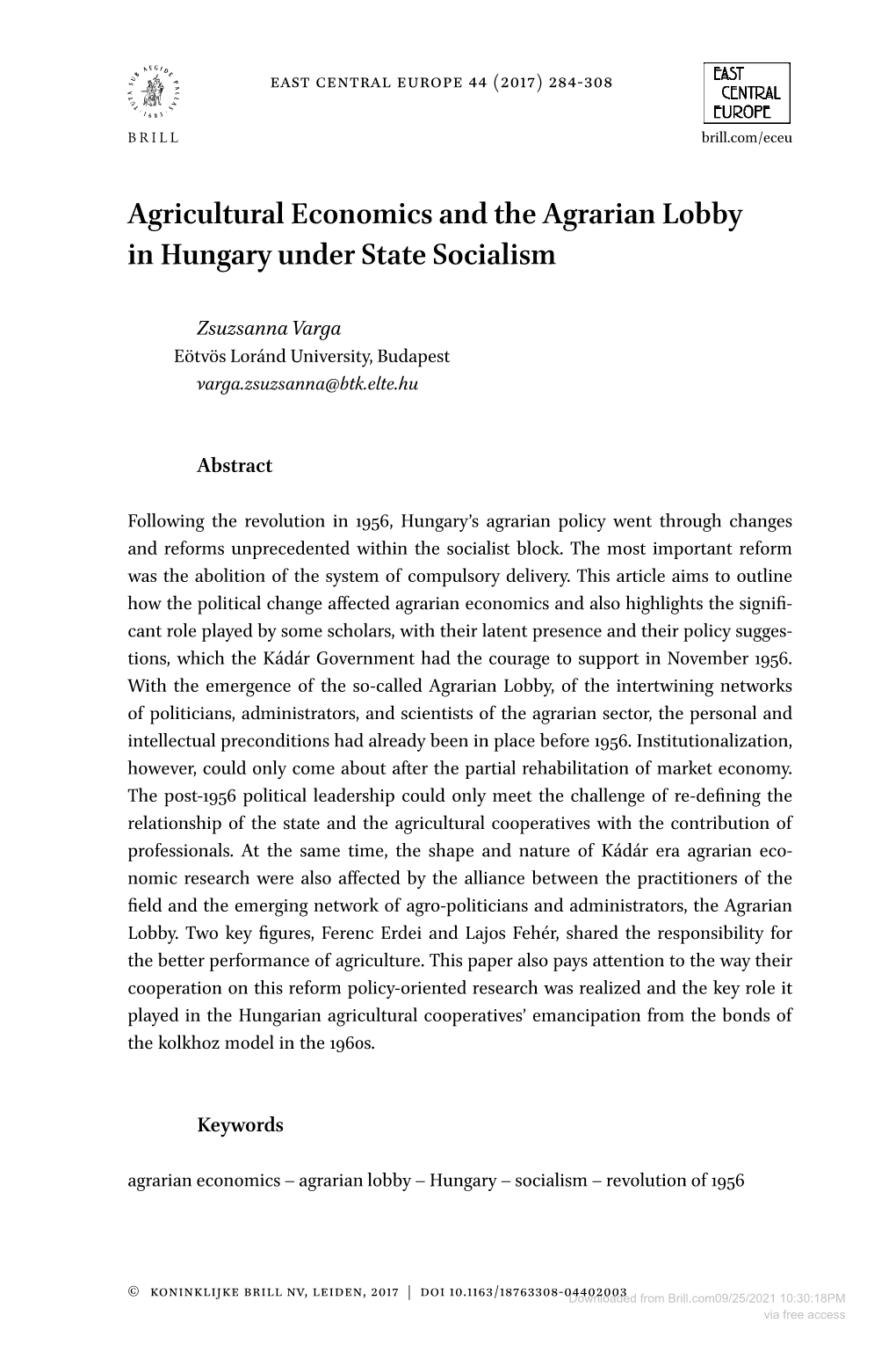 Agricultural Economics and the Agrarian Lobby in Hungary Under State Socialism