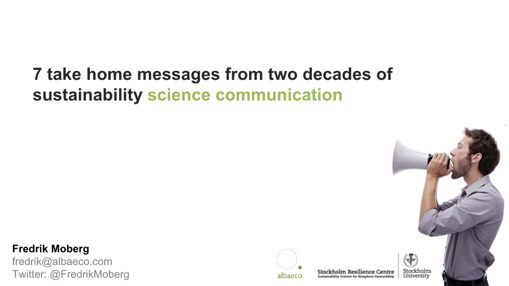 7 Messages from Sustainable Science Communication to Take Home
