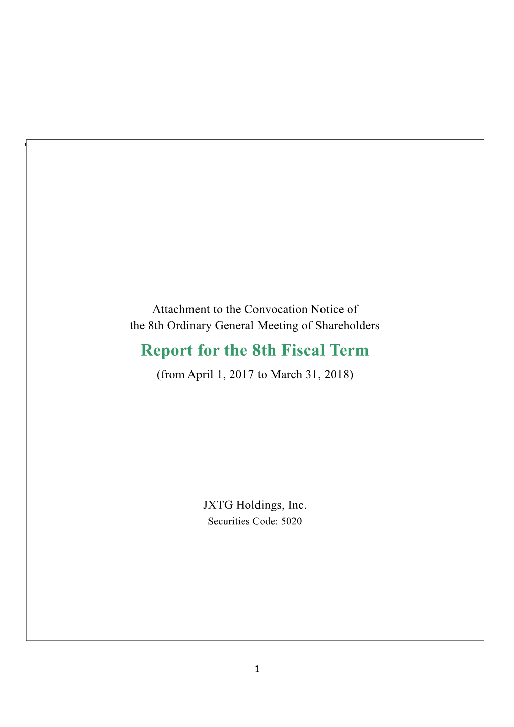 Report for the 8Th Fiscal Term