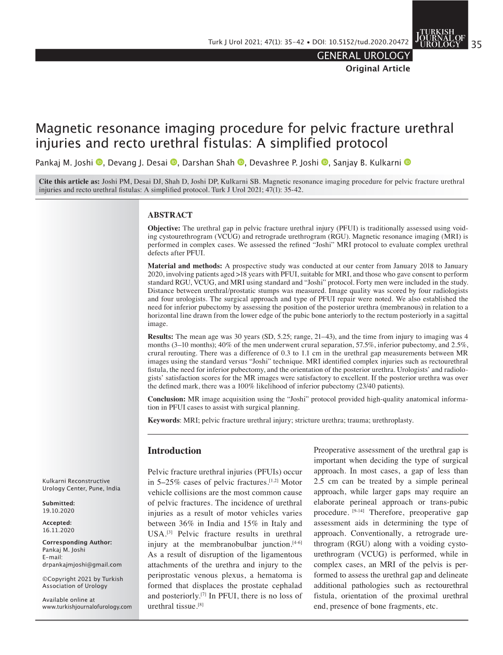 Magnetic Resonance Imaging Procedure for Pelvic Fracture Urethral Injuries and Recto Urethral Fistulas: a Simplified Protocol Pankaj M
