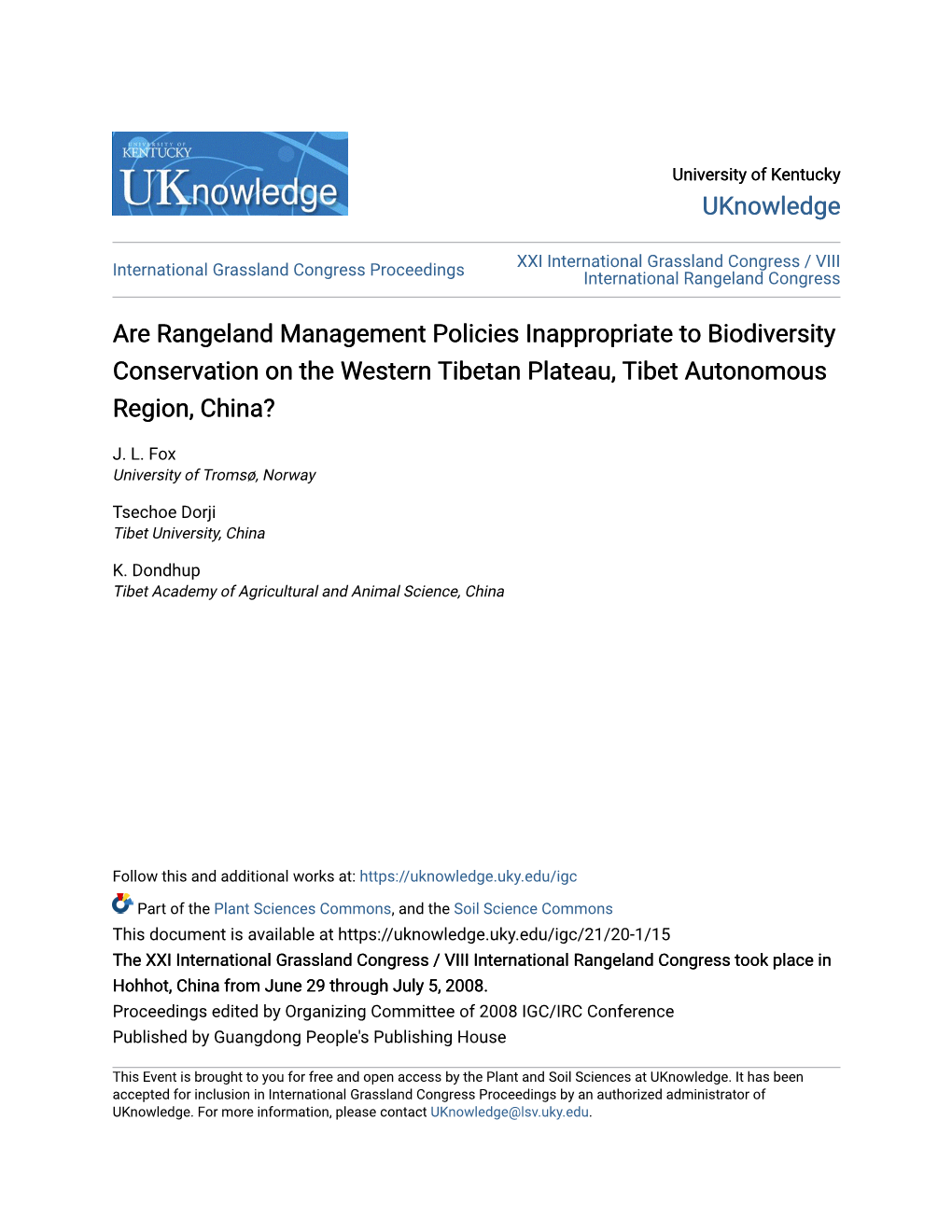 Are Rangeland Management Policies Inappropriate to Biodiversity Conservation on the Western Tibetan Plateau, Tibet Autonomous Region, China?