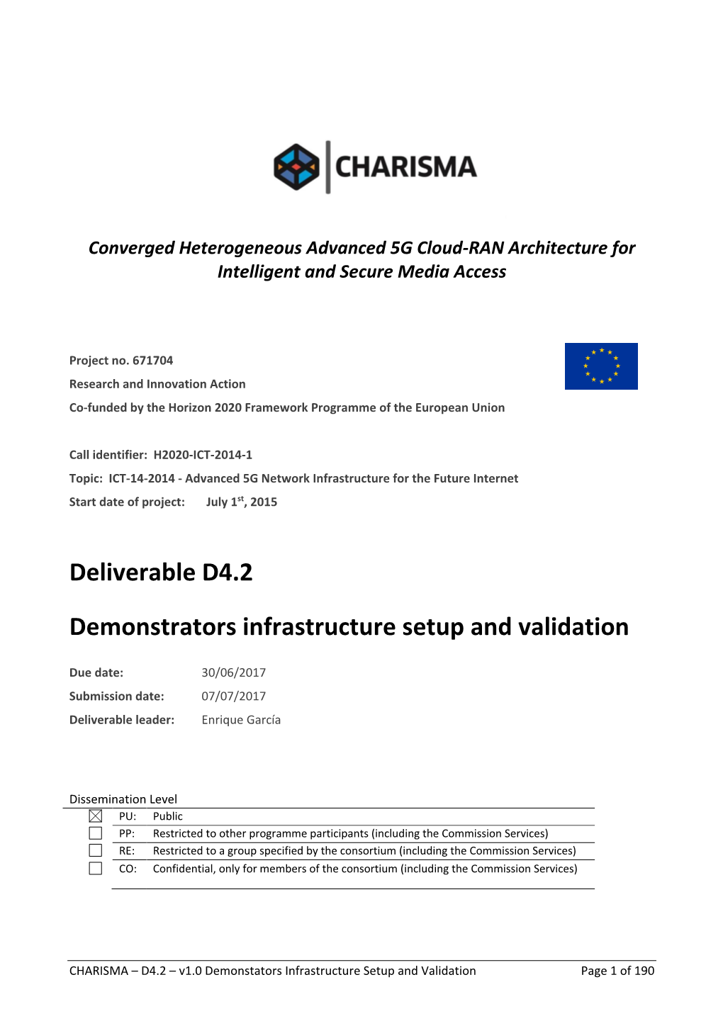 Deliverable D4.2 Demonstrators Infrastructure Setup and Validation