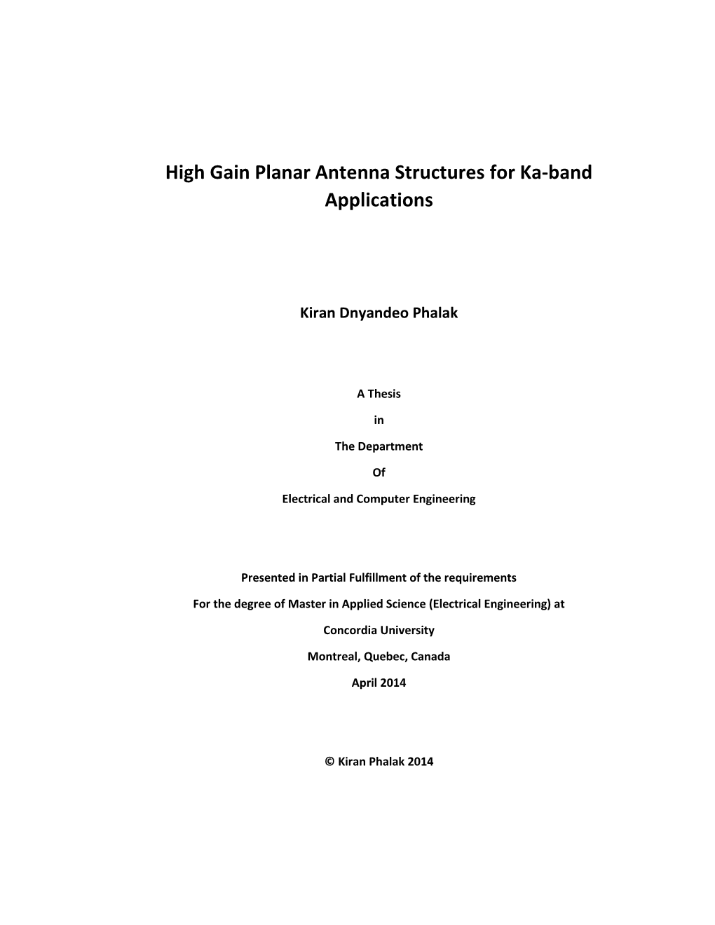 High Gain Planar Antenna Structures for Ka-Band Applications