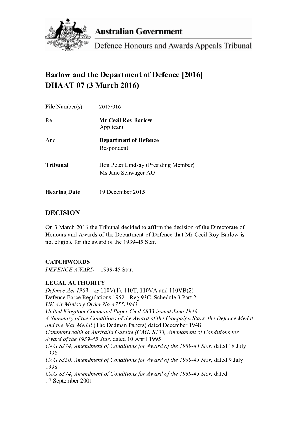 Barlow and the Department of Defence [2016] DHAAT 07 (3 March 2016)