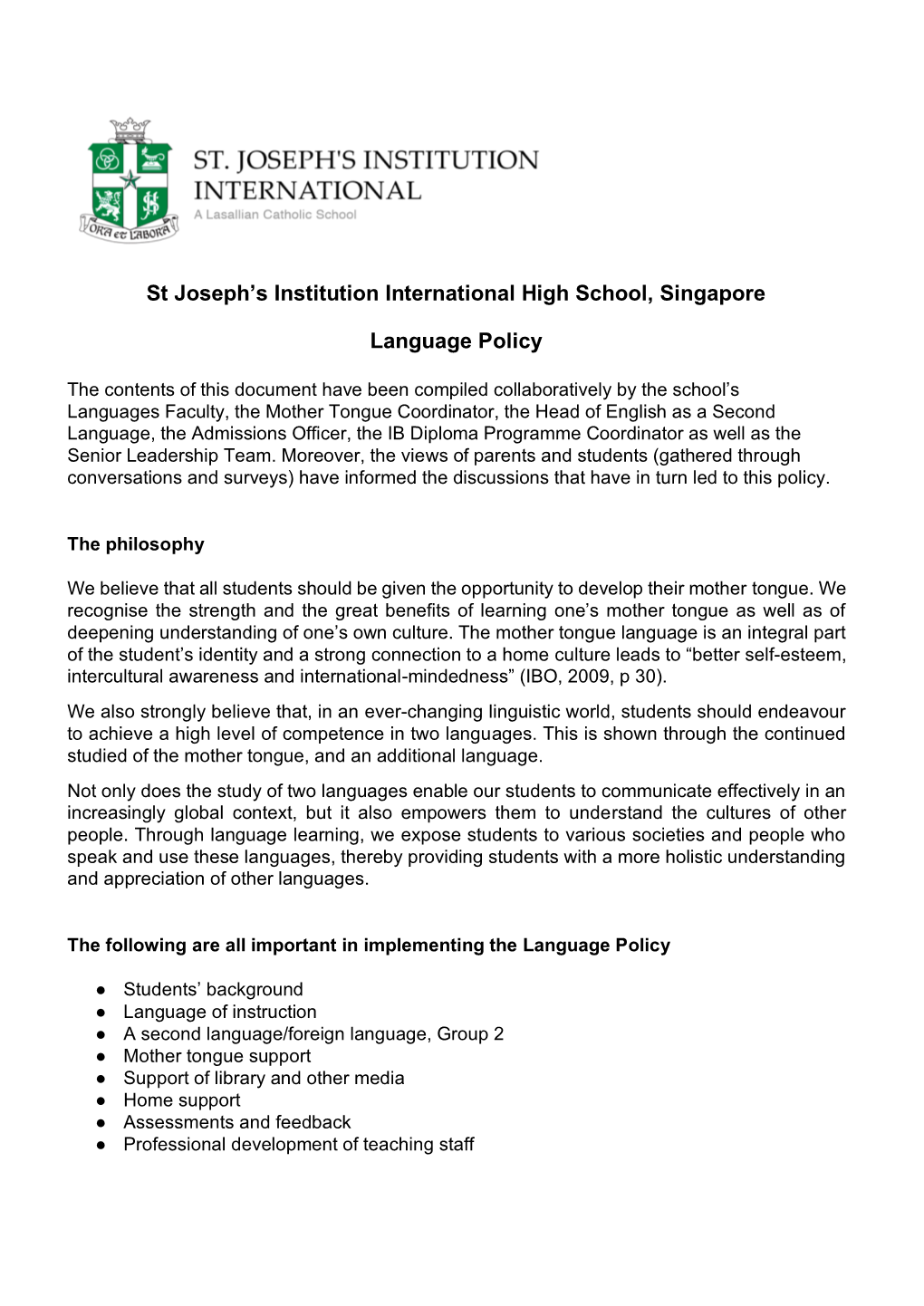 St Joseph's Institution International High School, Singapore Language