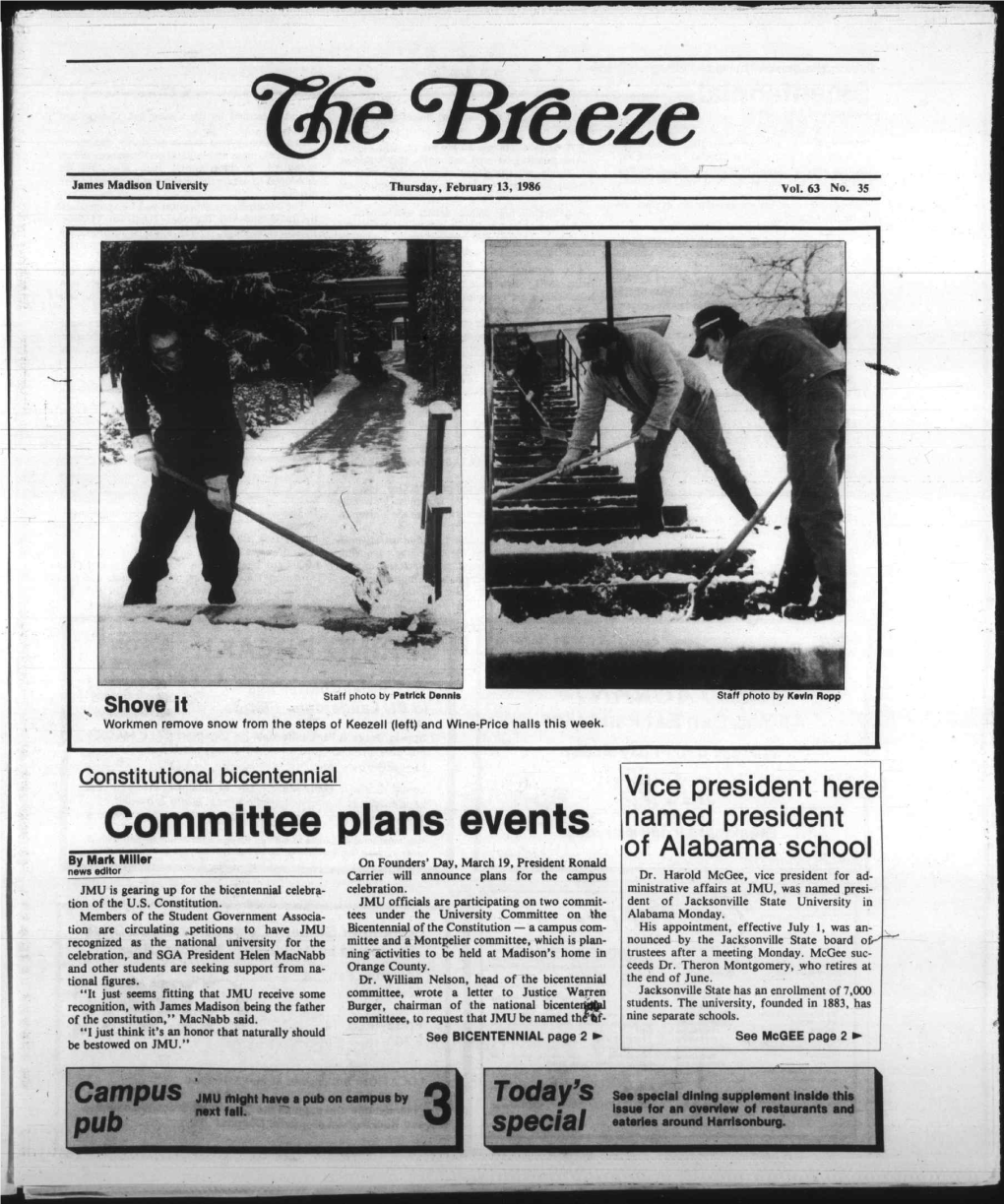 February 13, 1986 Bicentennial (Continued from Page 1) • a Meeting of the National Bicentennial Com- Period Presented by the Center for Theatre and Mission