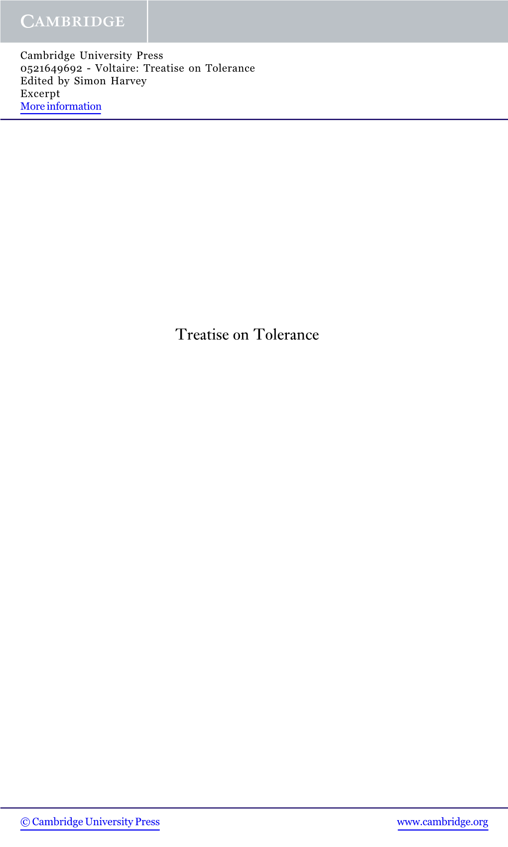 Treatise on Tolerance Edited by Simon Harvey Excerpt More Information