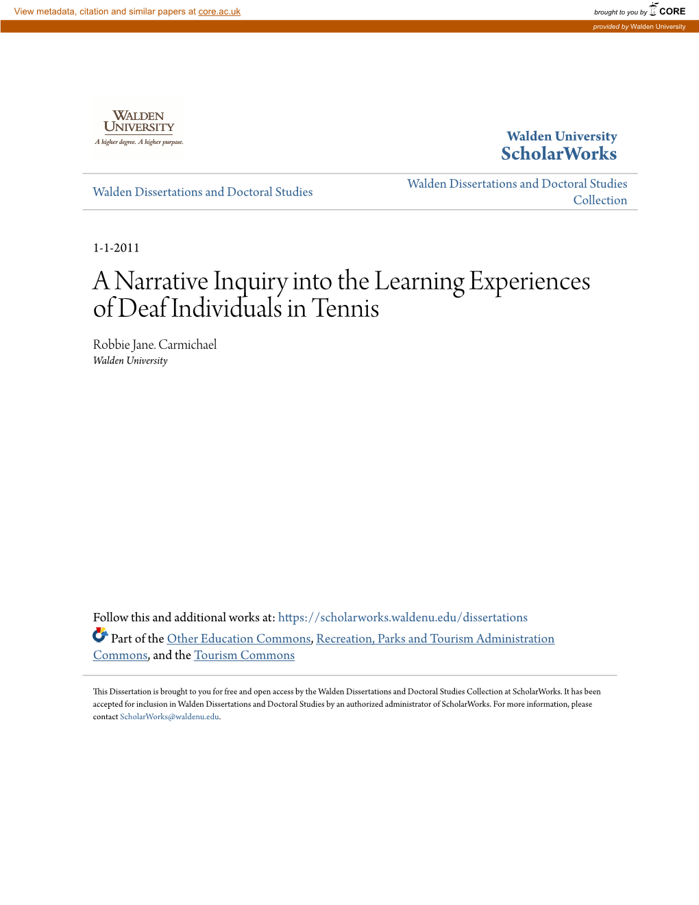 A Narrative Inquiry Into the Learning Experiences of Deaf Individuals in Tennis Robbie Jane