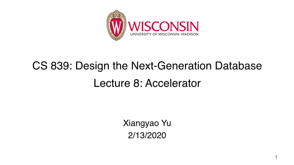Lecture 8: Accelerator