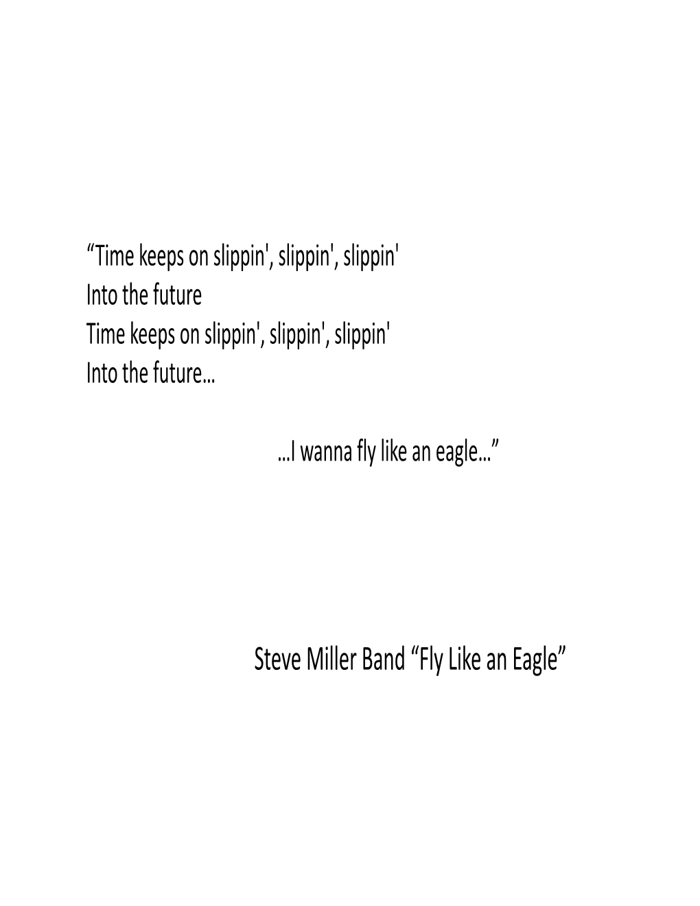 Steve Miller Band “Fly Like an Eagle” What Is a Hedge Fund?