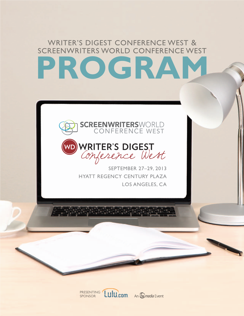 CONFERENCE West & SCREENWRITERS WORLD CONFERENCE West Program