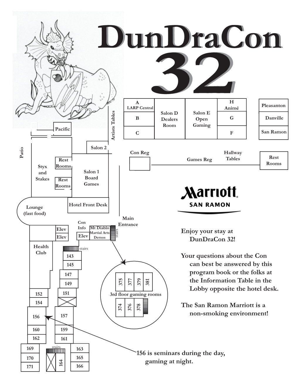 Enjoy Your Stay at Dundracon 32! Your Questions About the Con Can