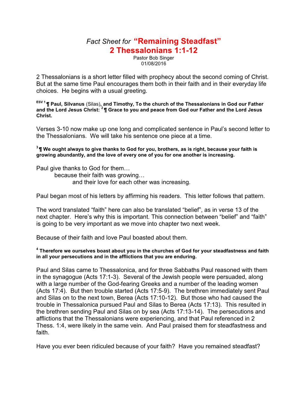 Fact Sheet for “Remaining Steadfast” 2 Thessalonians 1:1-12 Pastor Bob Singer 01/08/2016