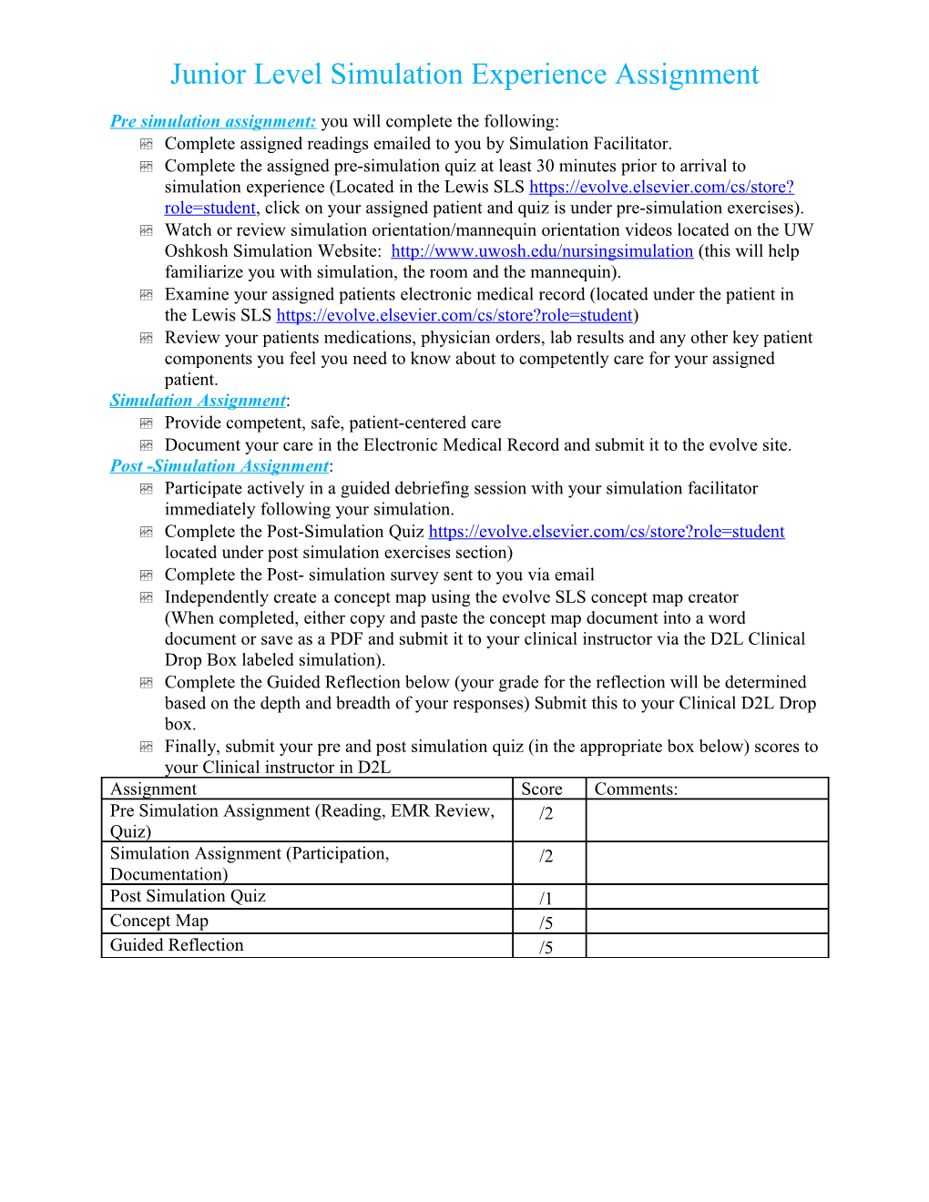 Junior Level Simulation Experience Assignment