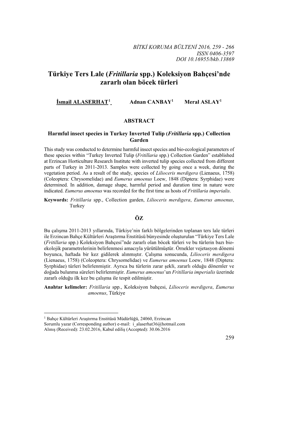 Türkiye Ters Lale (Fritillaria Spp.) Koleksiyon Bahçesi’Nde Zararlı Olan Böcek Türleri