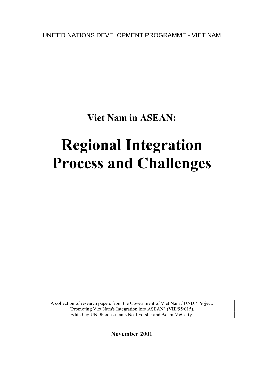 Regional Integration Process and Challenges