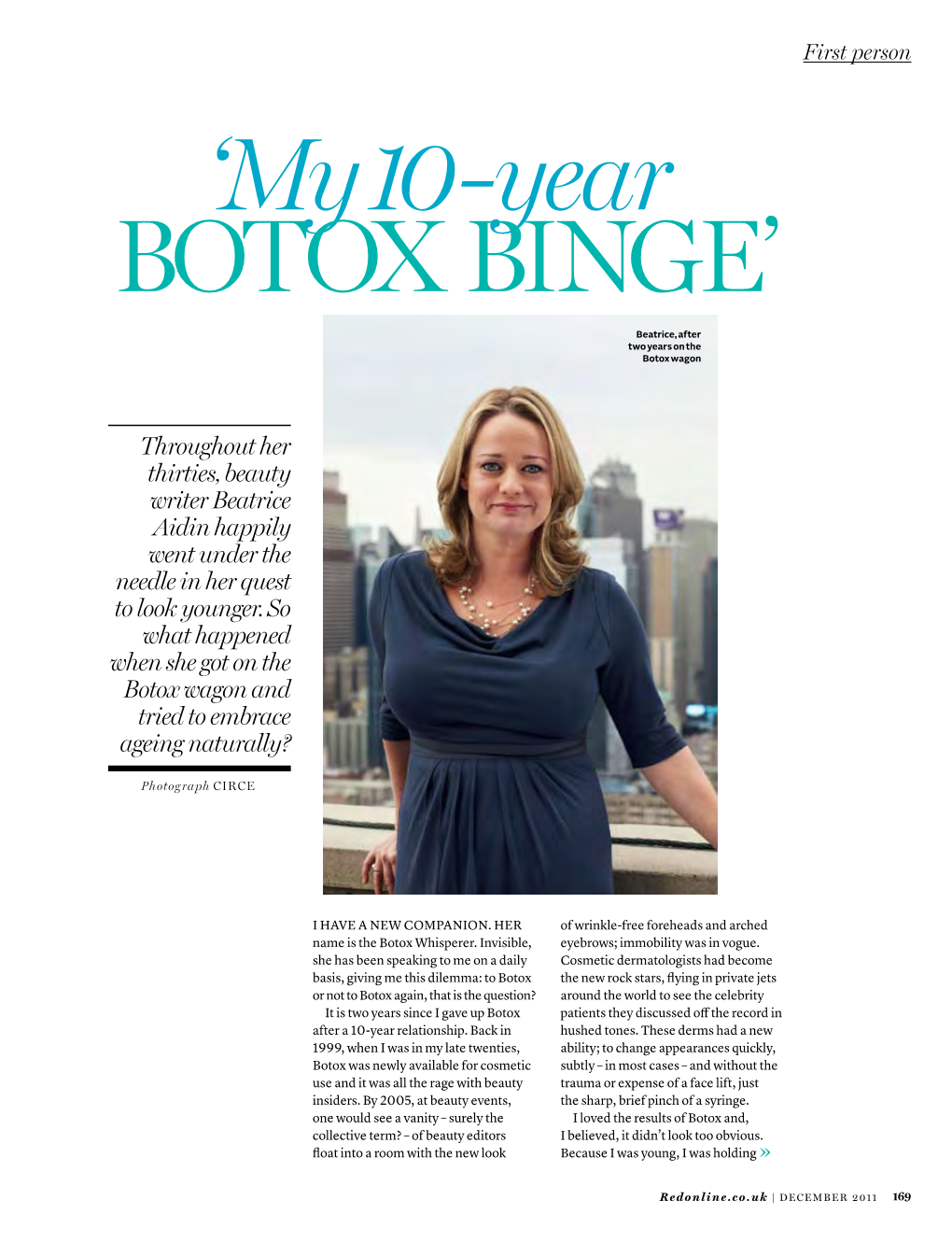 Throughout Her Thirties, Beauty Writer Beatrice Aidin Happily Went Under the Needle in Her Quest to Look Younger