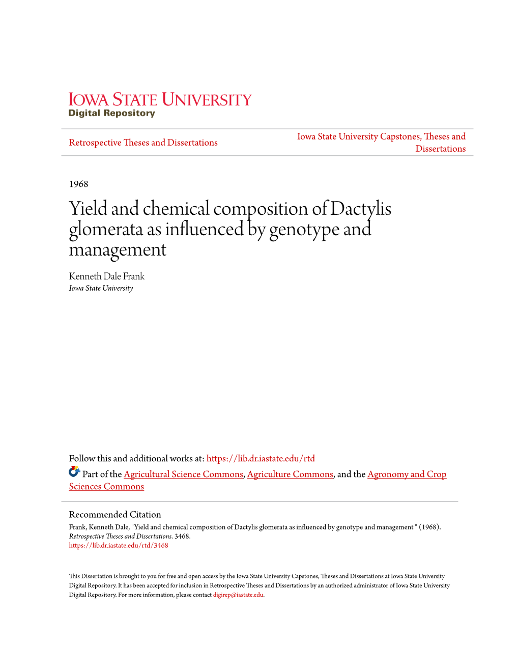 Yield and Chemical Composition of Dactylis Glomerata As Influenced by Genotype and Management Kenneth Dale Frank Iowa State University