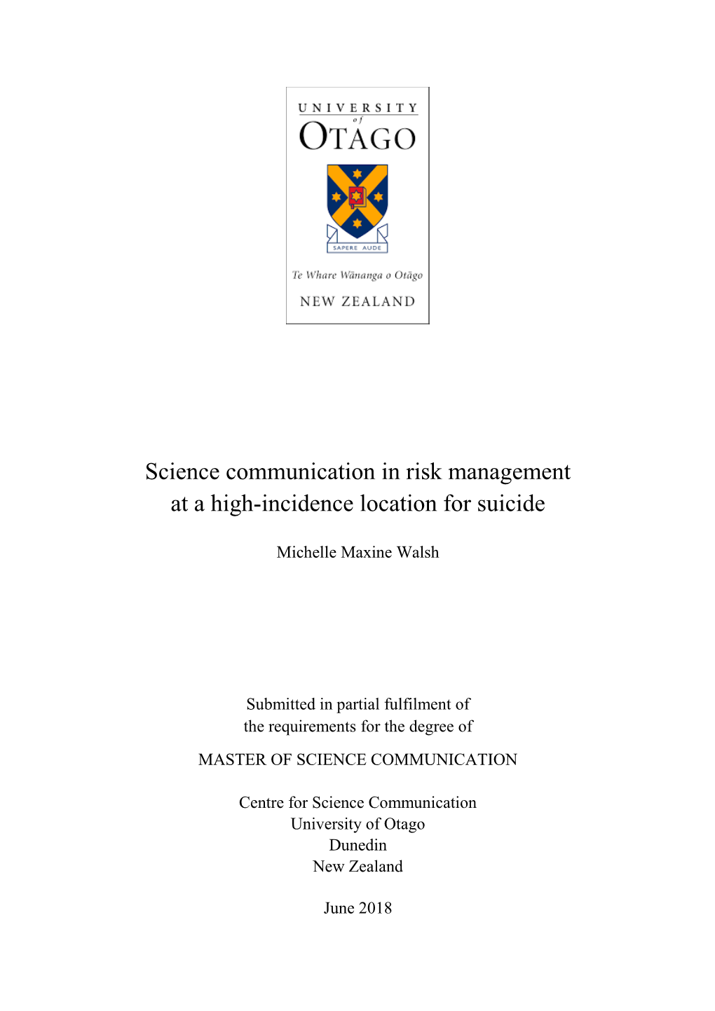 Science Communication in Risk Management at a High-Incidence Location for Suicide