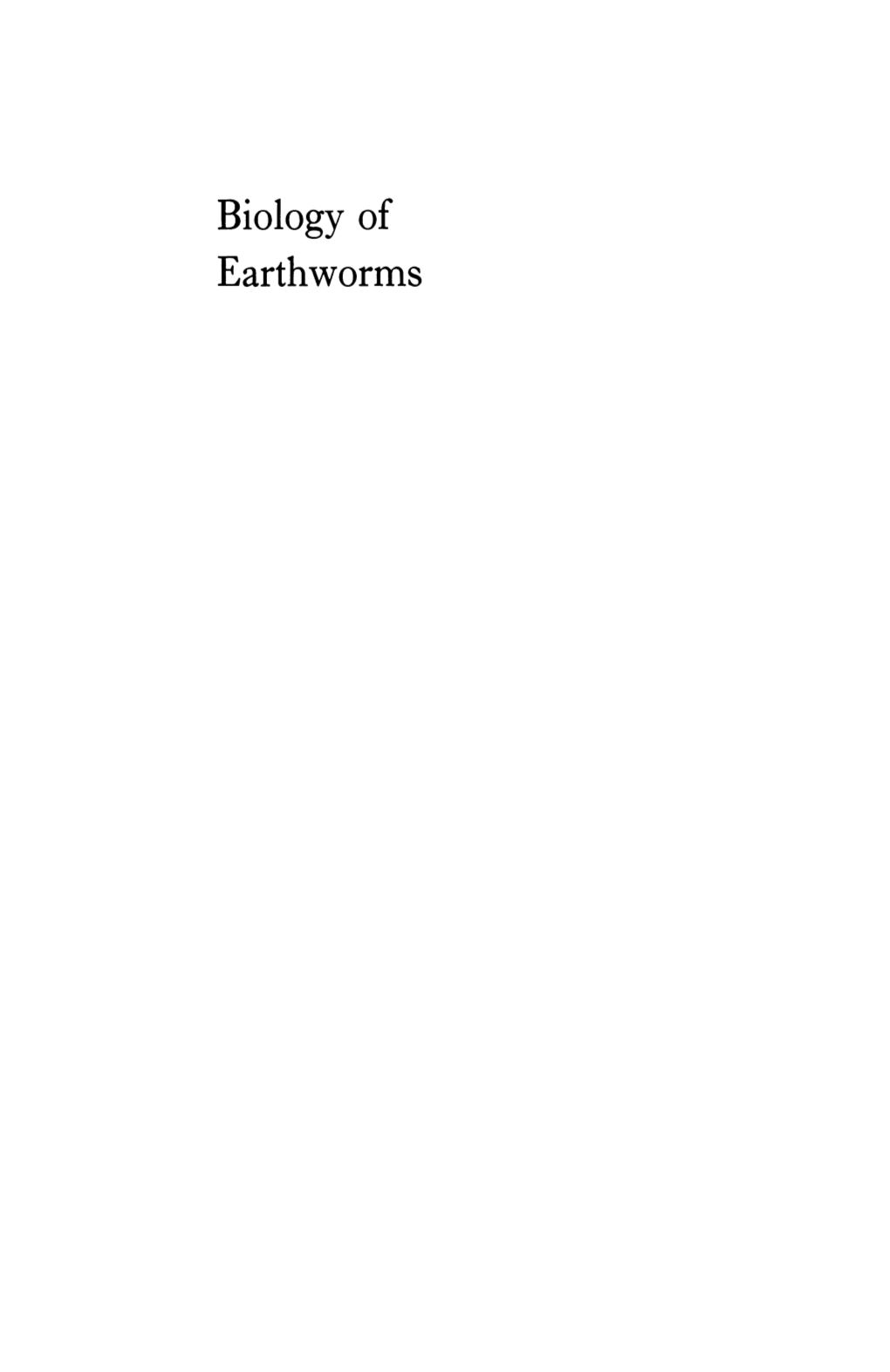 Biology of Earthworms Biology of Earthworms