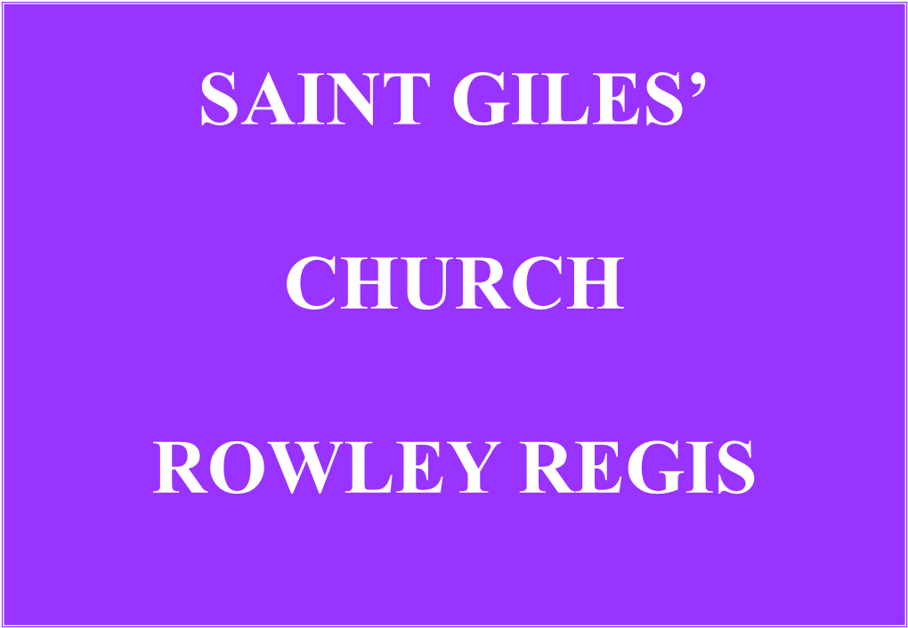 Saint Giles Parish Church Rowley Regis
