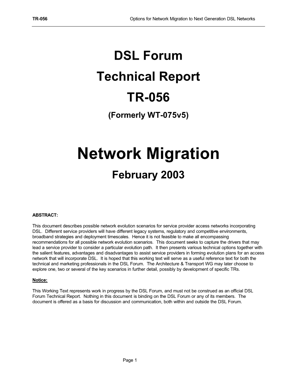 Network Migration to Next Generation DSL Networks