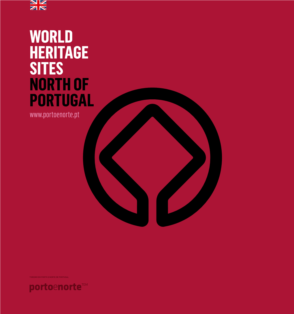 WORLD HERITAGE SITES North of PORTUGAL