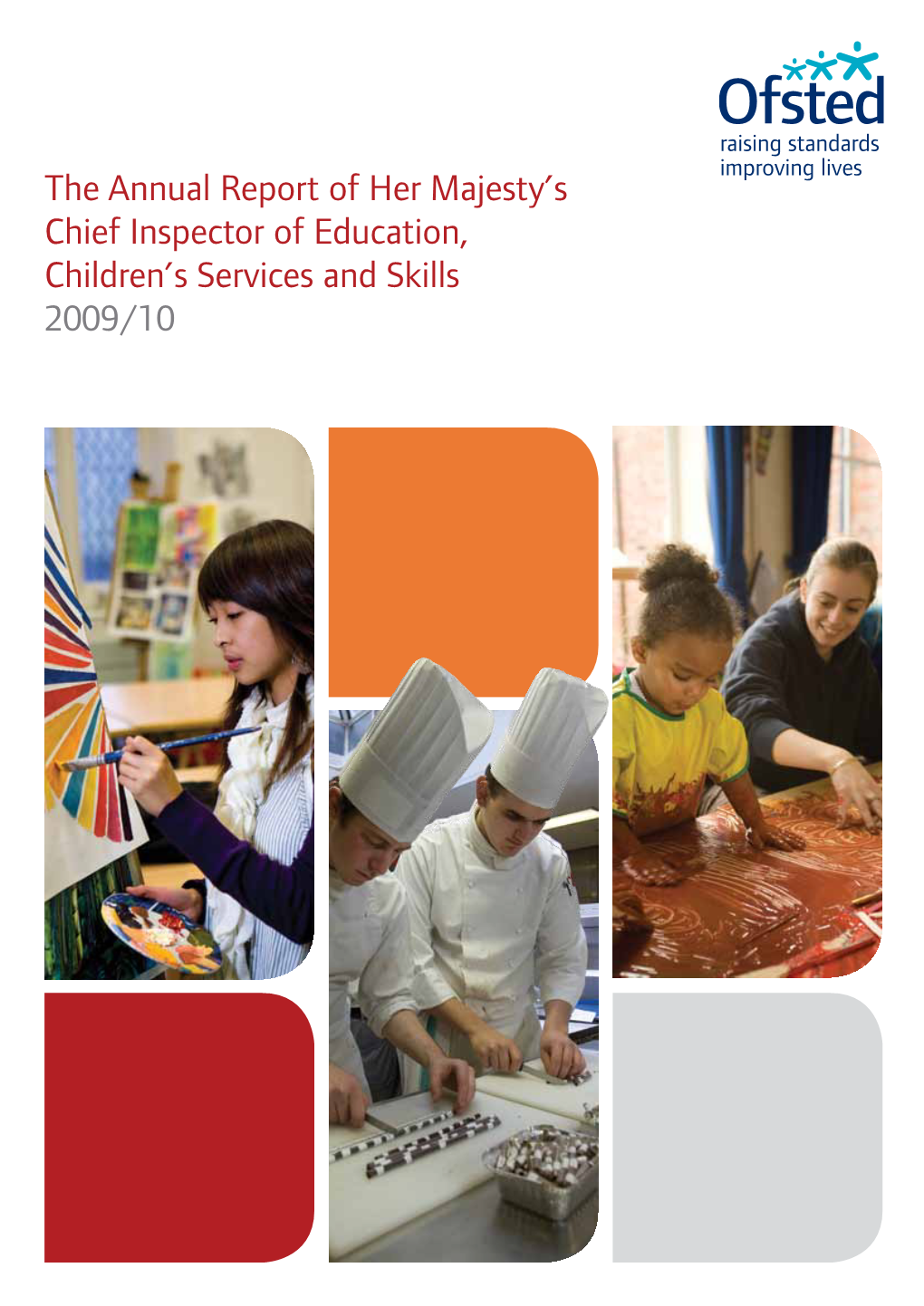 The Annual Report of Her Majesty's Chief Inspector of Education