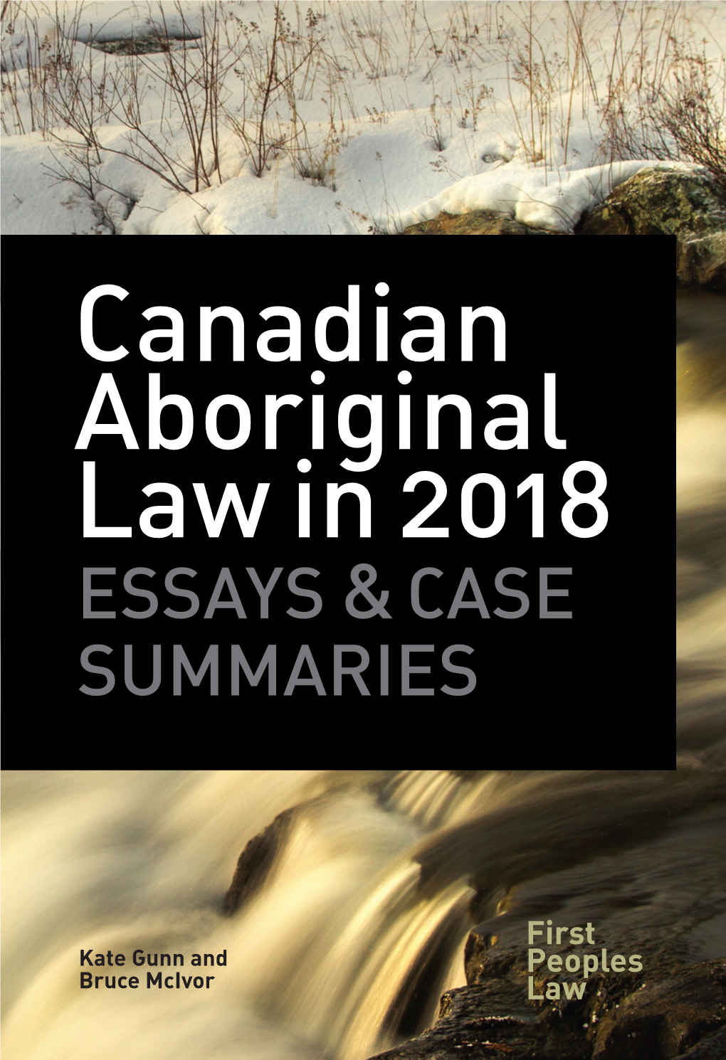 Canadian Aboriginal Law in 2018