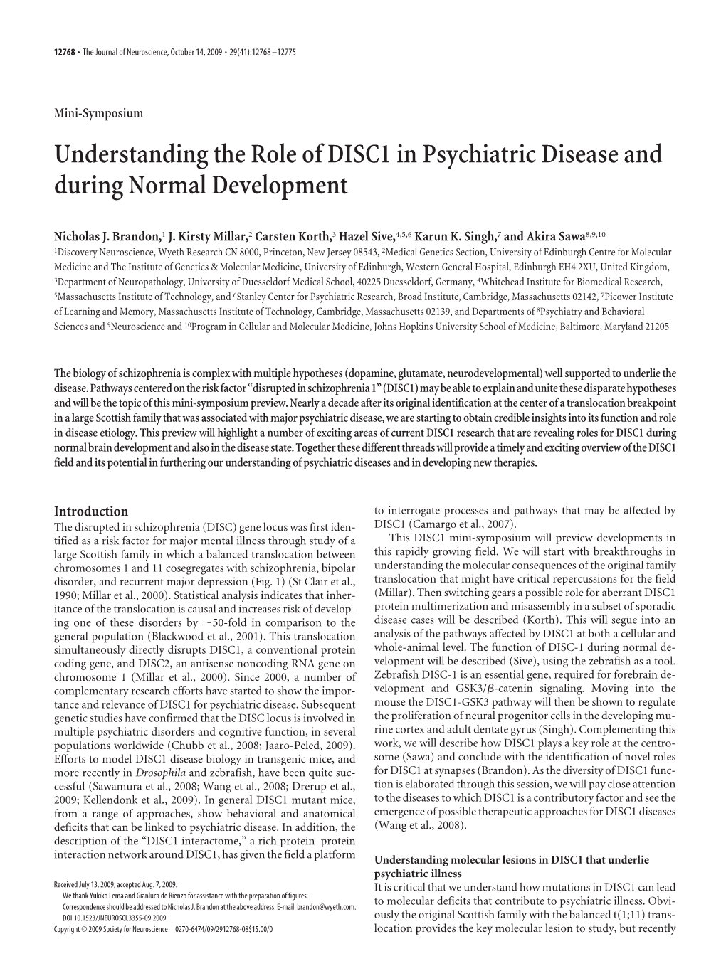 Understanding the Role of DISC1 in Psychiatric Disease and During Normal Development