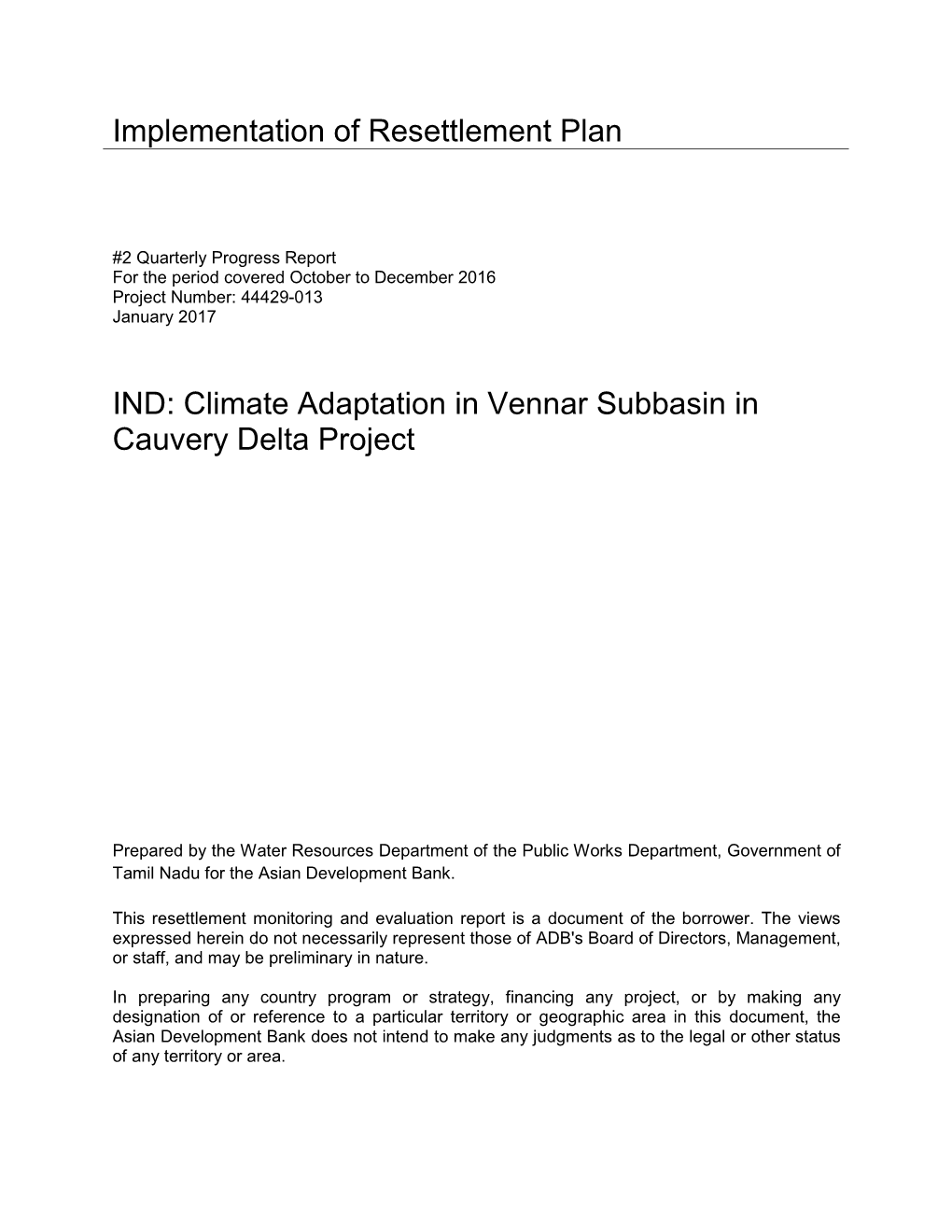 Implementation of Resettlement Plan IND: Climate Adaptation in Vennar