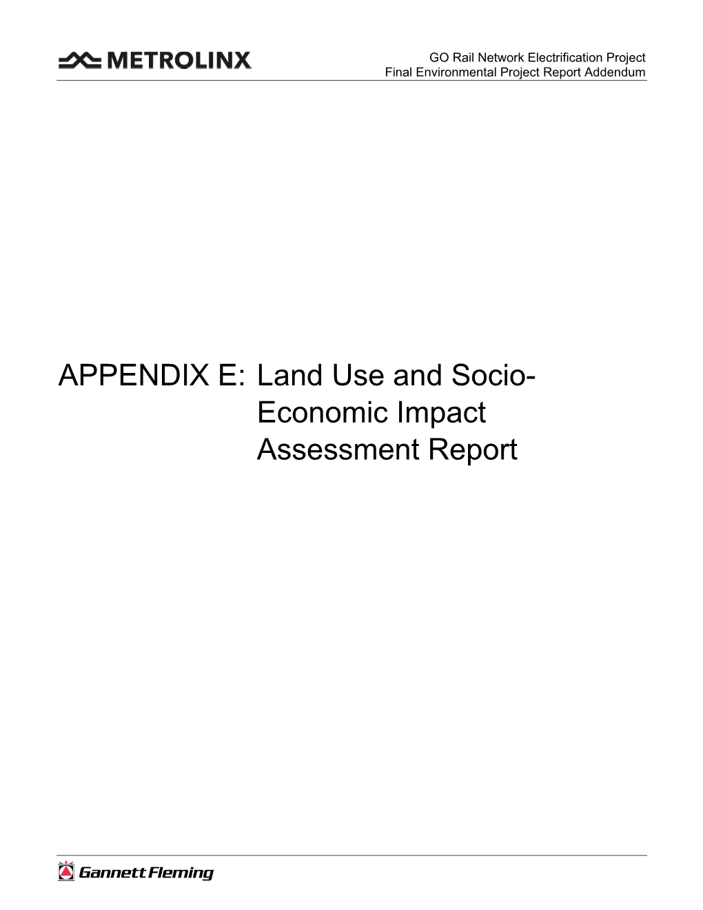 Land Use and Socio- Economic Impact Assessment Report