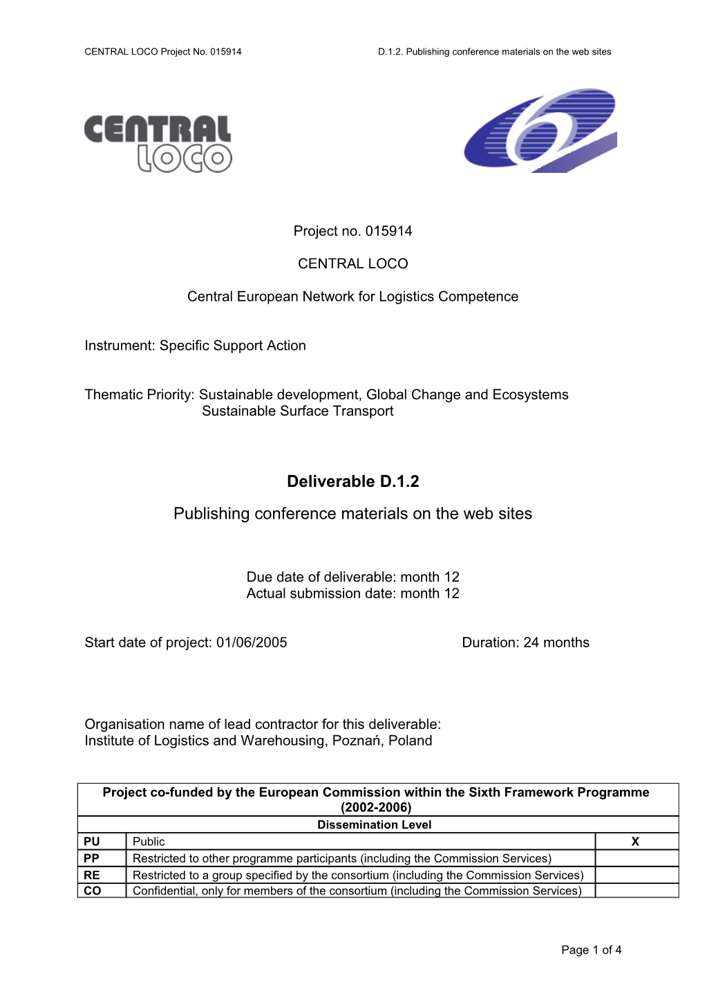 CENTRAL LOCO Project No. 015914 D.1.2. Publishing Conference Materials on the Web Sites