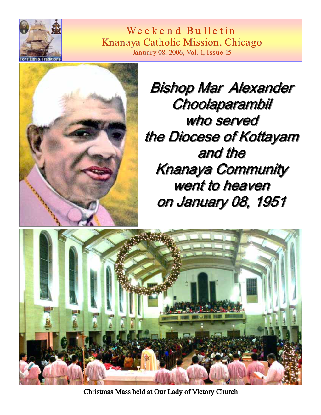 Bishop Mar Alexander Choolaparambil Who Served The