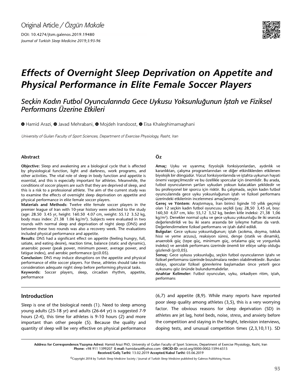 Effects of Overnight Sleep Deprivation on Appetite and Physical Performance in Elite Female Soccer Players