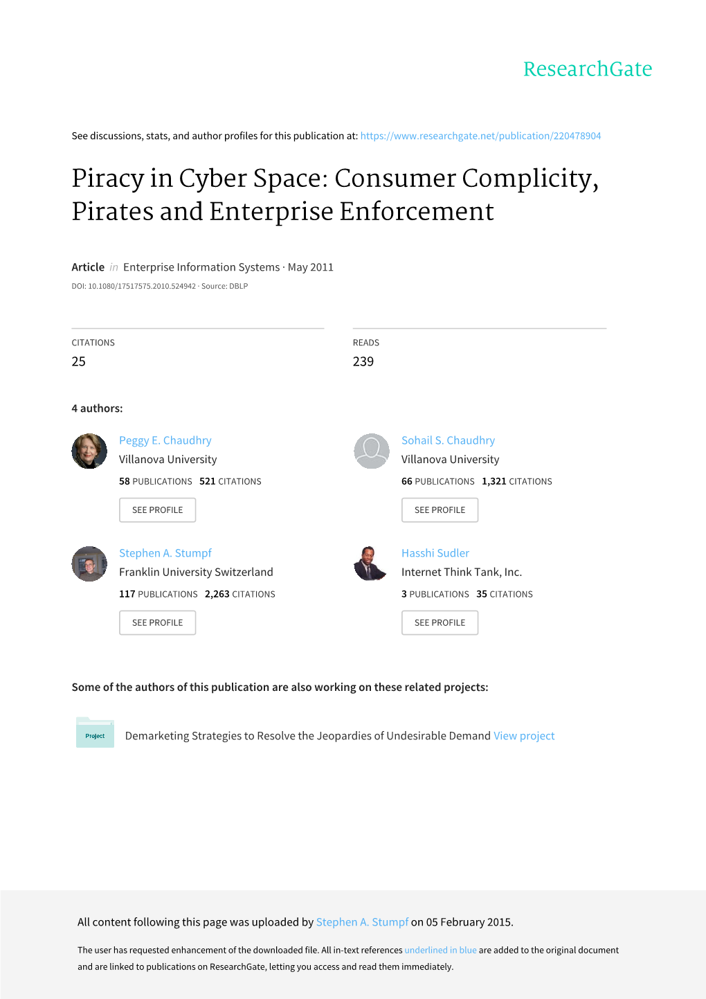 Piracy in Cyber Space: Consumer Complicity, Pirates and Enterprise Enforcement