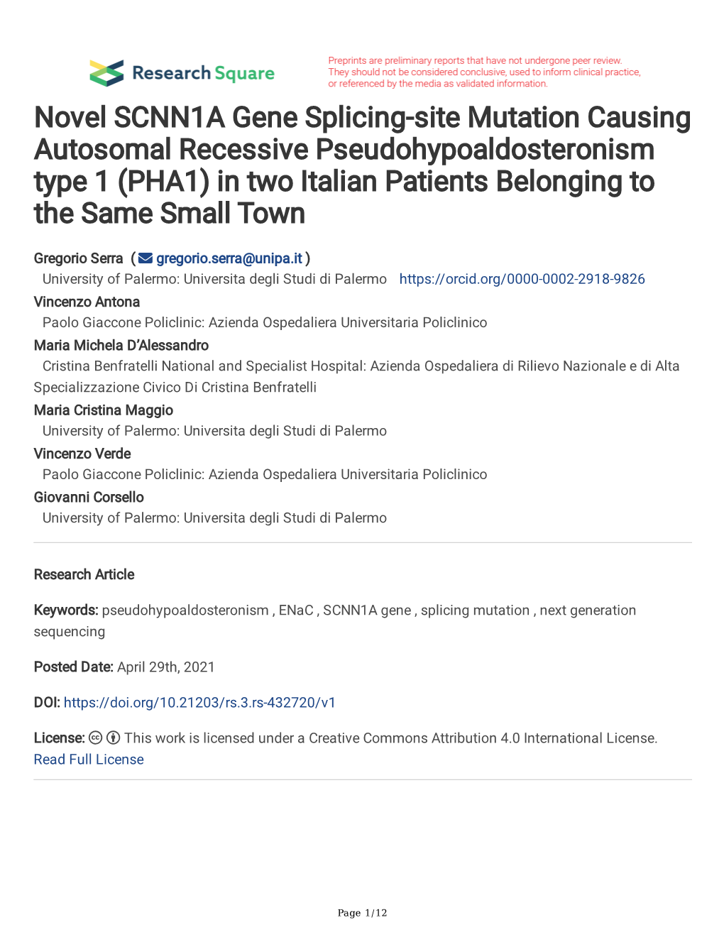 Novel SCNN1A Gene Splicing-Site Mutation Causing Autosomal Recessive Pseudohypoaldosteronism Type 1 (PHA1) in Two Italian Patients Belonging to the Same Small Town