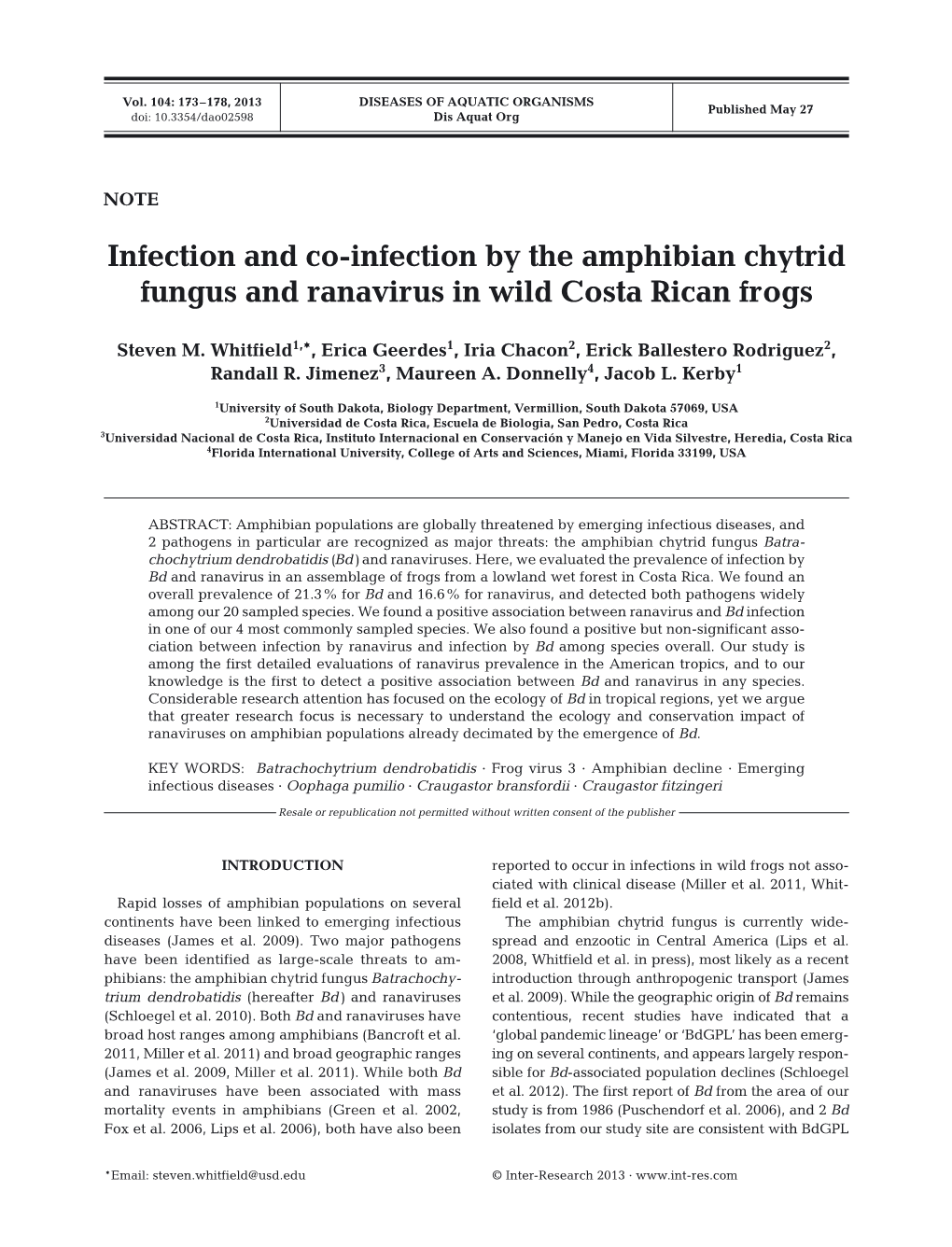 Infection and Co-Infection by the Amphibian Chytrid Fungus and Ranavirus in Wild Costa Rican Frogs