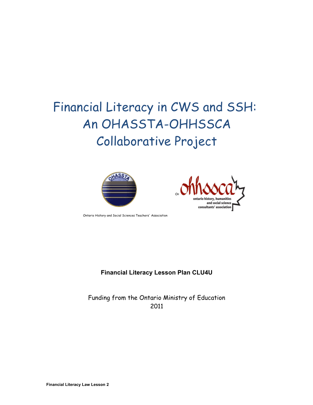 Financial Literacy in CWS and SSH s1