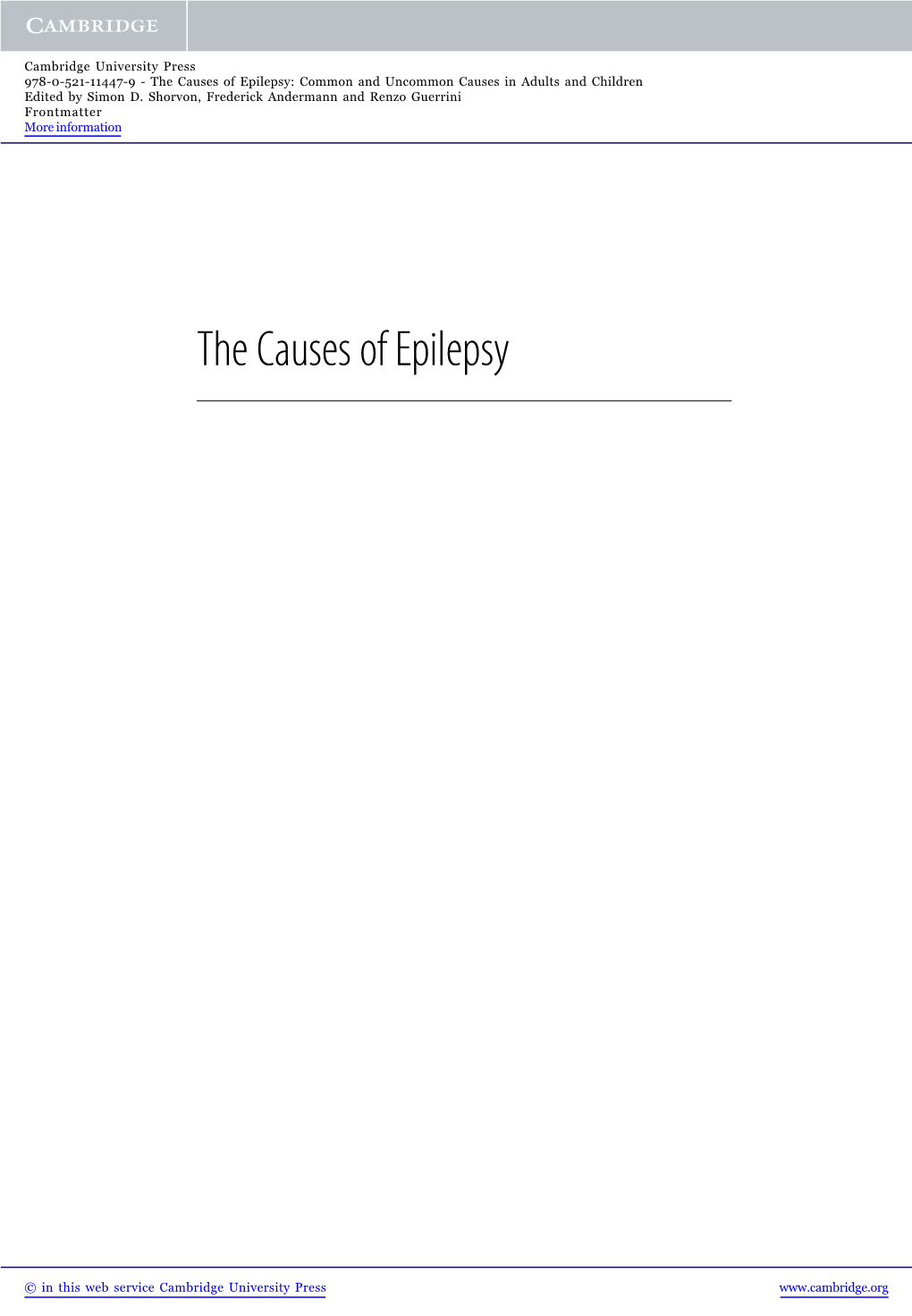 The Causes of Epilepsy: Common and Uncommon Causes in Adults and Children Edited by Simon D