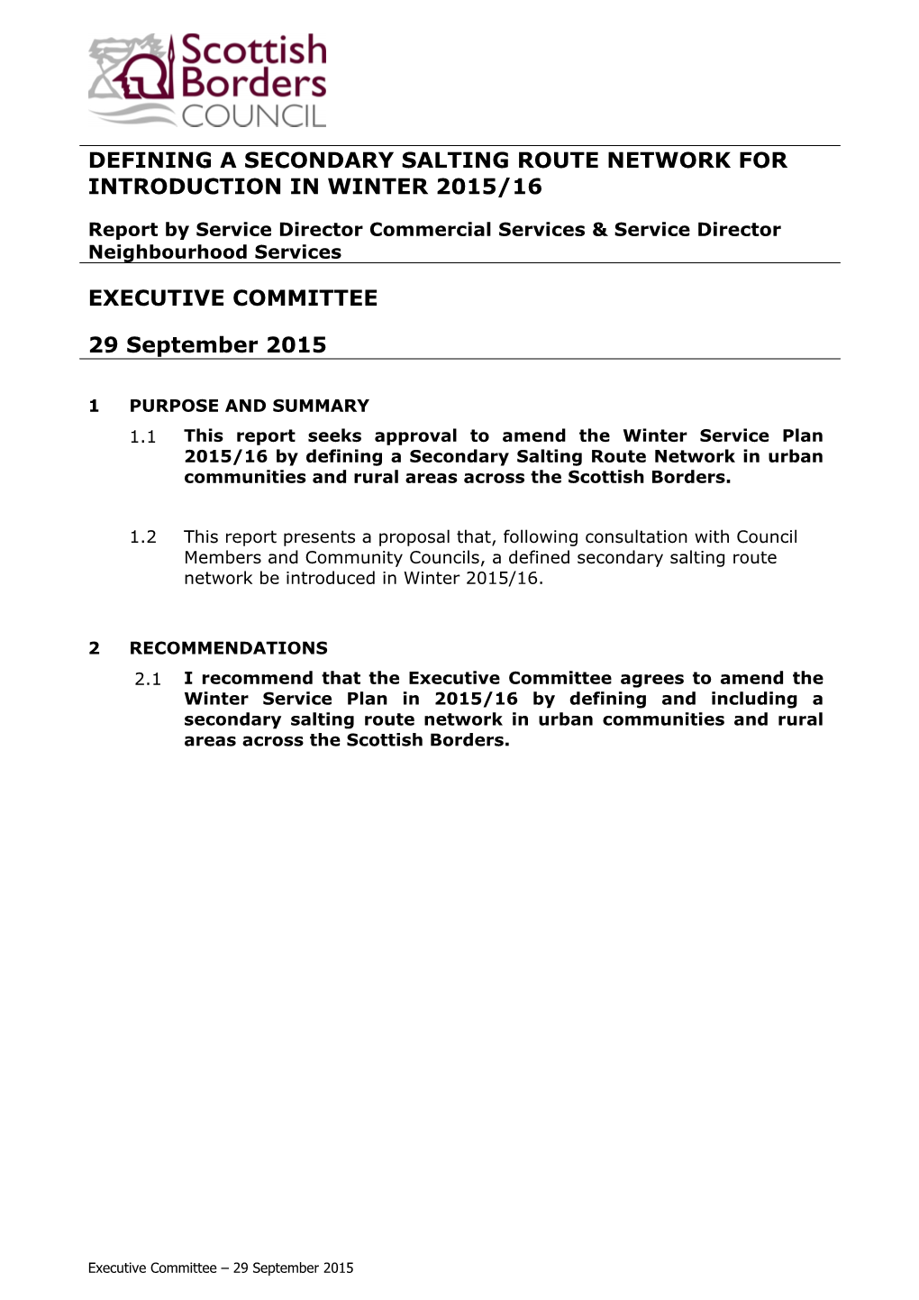 Defining a Secondary Salting Route Network for Introduction in Winter 2015/16